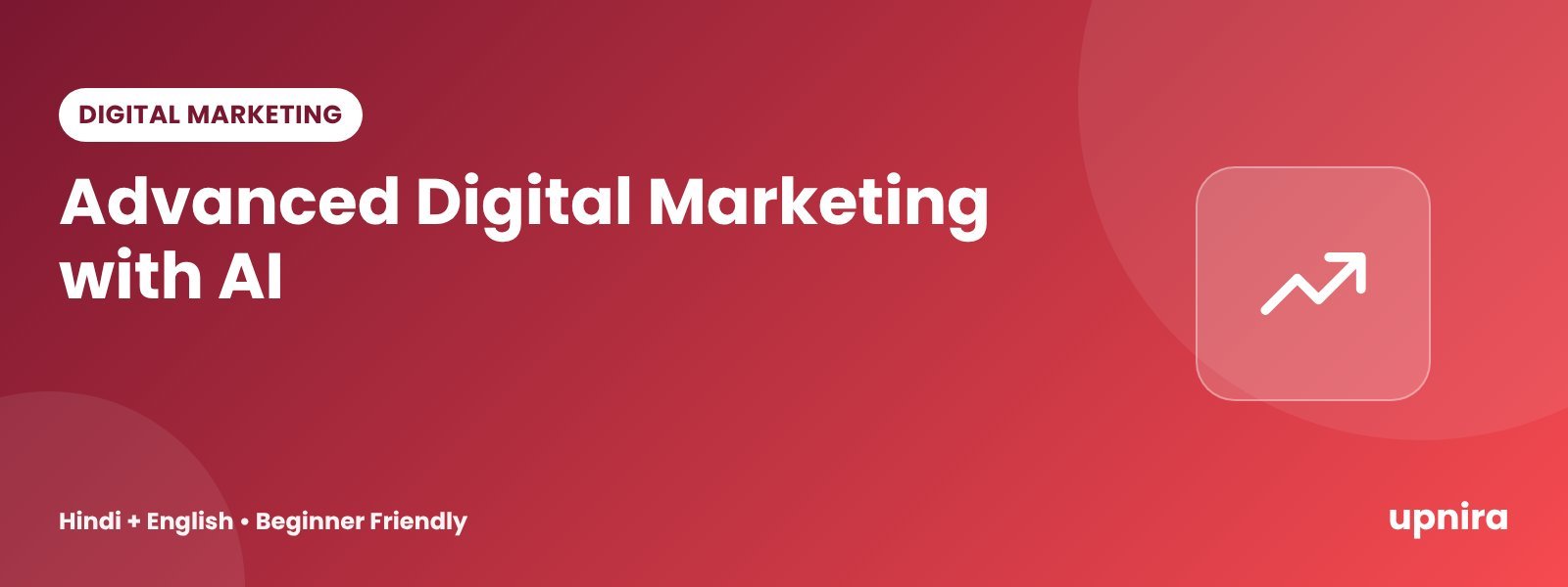 Advanced Digital Marketing with AI