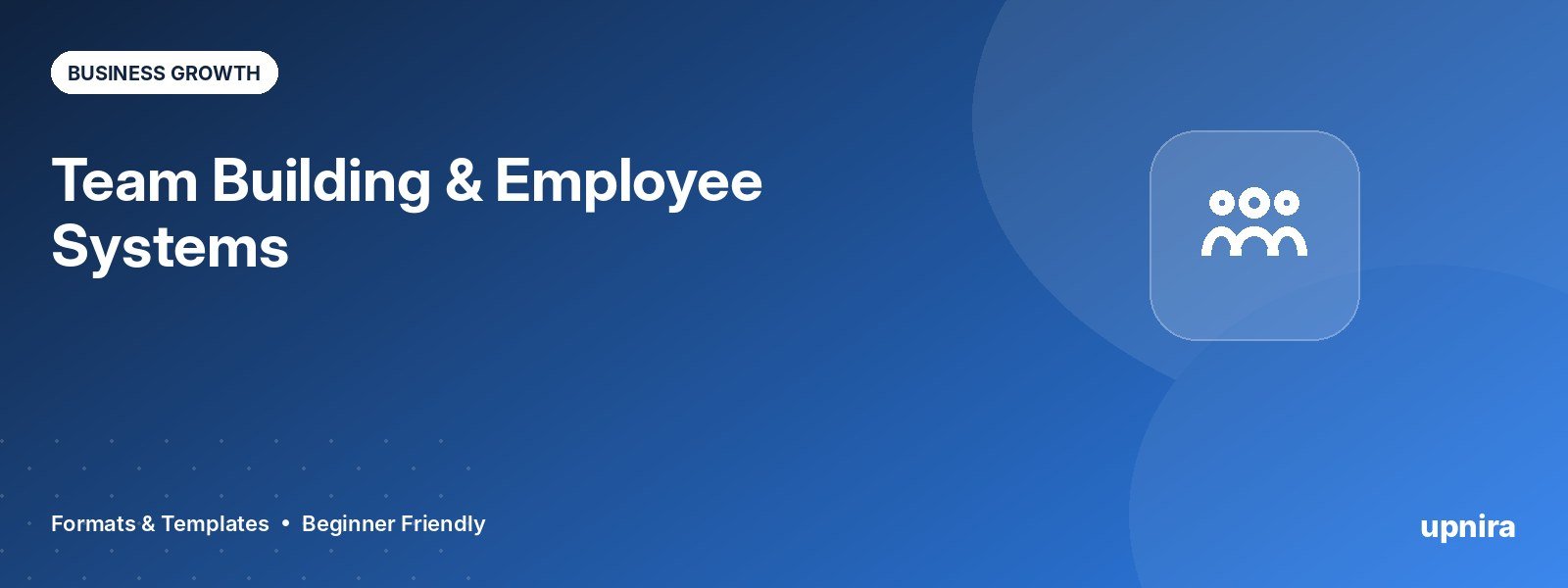 Team Building & Employee Systems